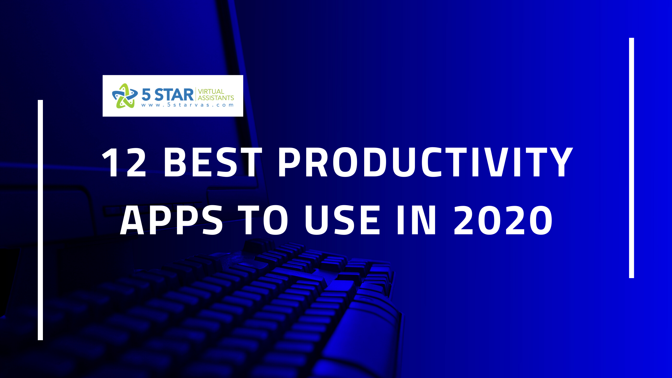 12 Best Productivity Apps to Use in 2020 | 5 Star VAs