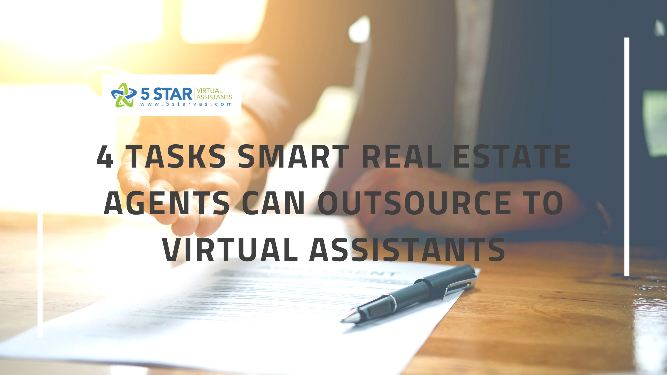 4 Tasks Smart Real Estate Agents Can Outsource to Virtual Assistants