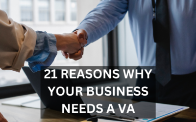 Attention business owners! Are you looking for a cost-effective solution to help your business run smoothly? 21 reasons why your business needs a VA